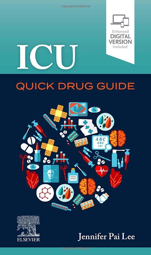 ICU Quick Drug Guide: 1ed