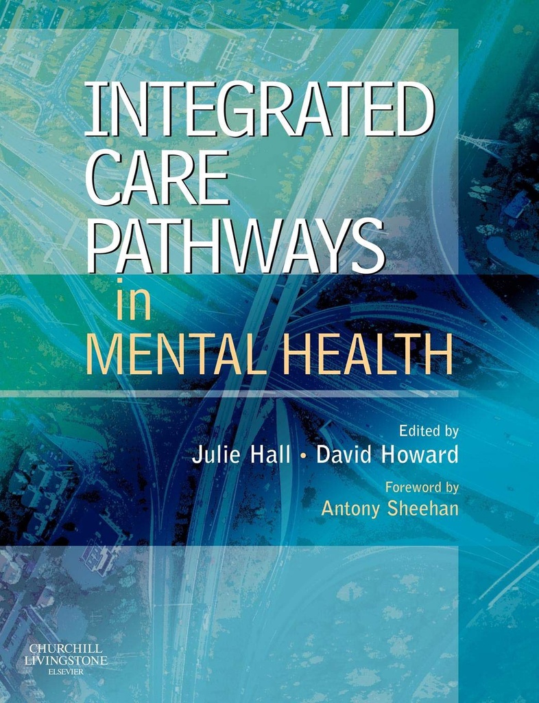 Integrated Care Pathways in Mental Health: 1ed