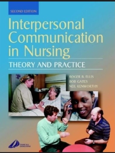 Interpersonal Communication in Nursing: 2ed