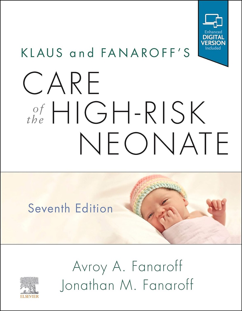 Klaus and Fanaroff's Care of the High-Risk Neonate: 7ed