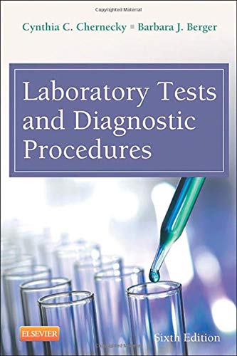 Laboratory Tests and Diagnostic Procedures: 6ed