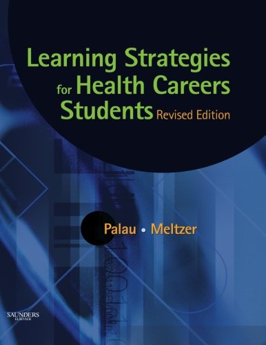 Learning Strategies for Health Careers Students - Revised Reprint: 1ed