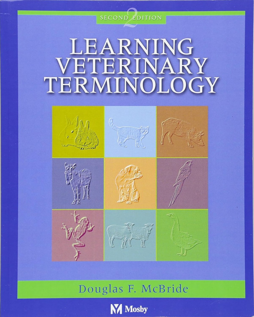 Learning Veterinary Terminology: 2ed