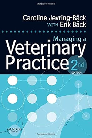 Managing a Veterinary Practice: 2ed