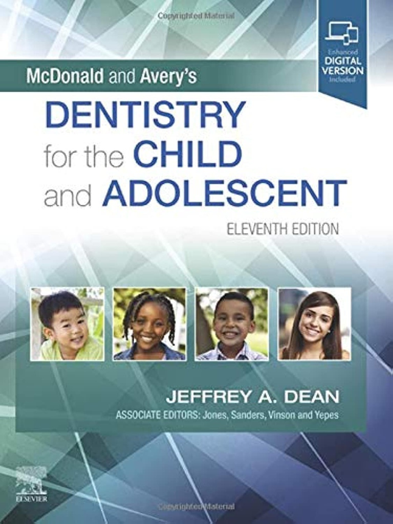 McDonald and Avery's Dentistry for the Child and Adolescent: 11ed