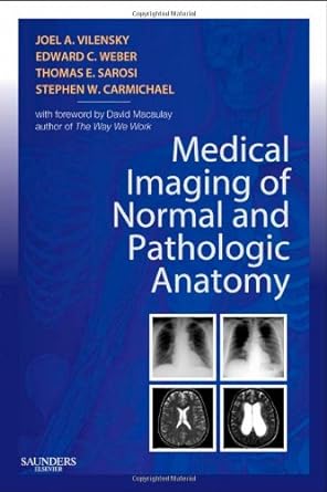 Medical Imaging of Normal and Pathologic Anatomy: 1ed