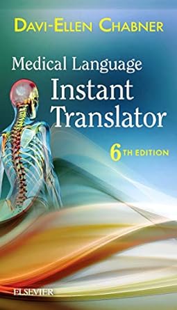 Medical Language Instant Translator: 6ed