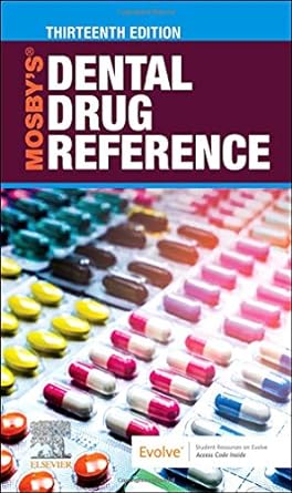 Mosby's Dental Drug Reference: 13ed