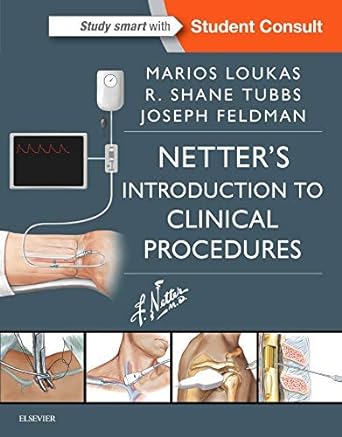 Netter’s Introduction to Clinical Procedures: 1ed