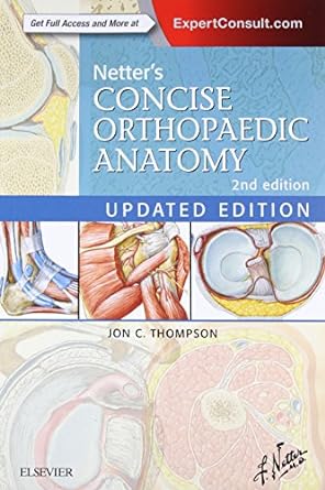 Netter's Concise Orthopaedic Anatomy, Updated Edition: 2ed