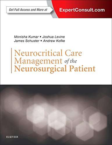 Neurocritical Care Management of the Neurosurgical Patient: 1ed