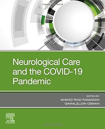 Neurological Care and the COVID-19 Pandemic: 1ed