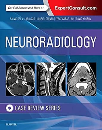 Neuroradiology Imaging Case Review: 1ed