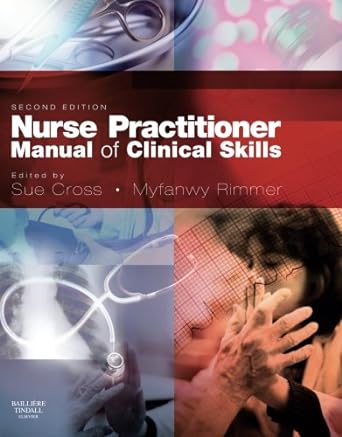 Nurse Practitioner Manual of Clinical Skills: 2ed