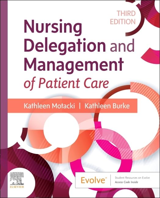 Nursing Delegation and Management of Patient Care: 3ed