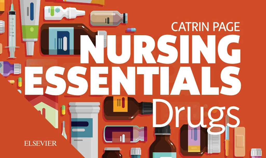 Nursing Essentials: Drugs: 1ed