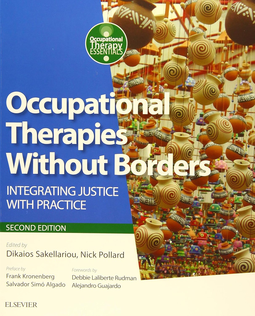 Occupational Therapies Without Borders: integrating justice with practice 2ed