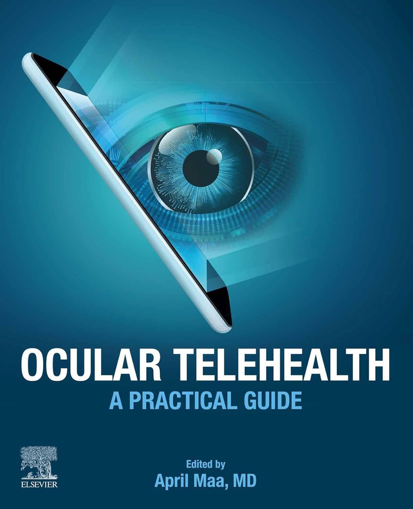 Ocular Telehealth: A Practical Guide 1ed