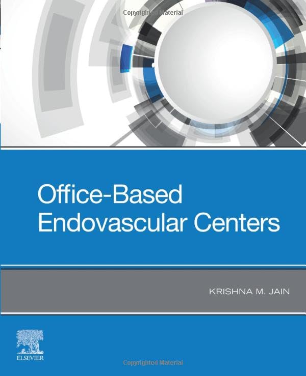 Office-Based Endovascular Centers: 1ed