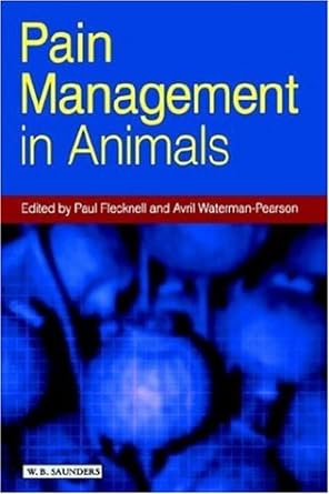 Pain Management in Animals: 1ed