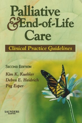 Palliative and End-of-Life Care: Clinical Practice Guidelines 2ed