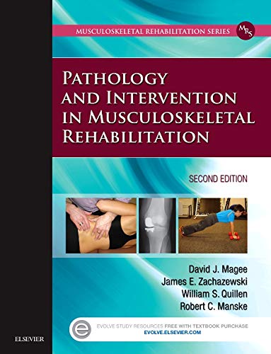 Pathology and Intervention in Musculoskeletal Rehabilitation: 2ed