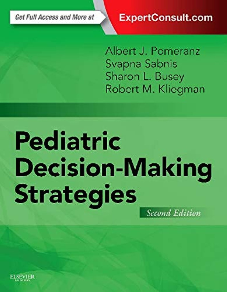 Pediatric Decision-Making Strategies: 2ed