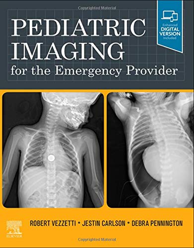 Pediatric Imaging for the Emergency Provider: 1ed