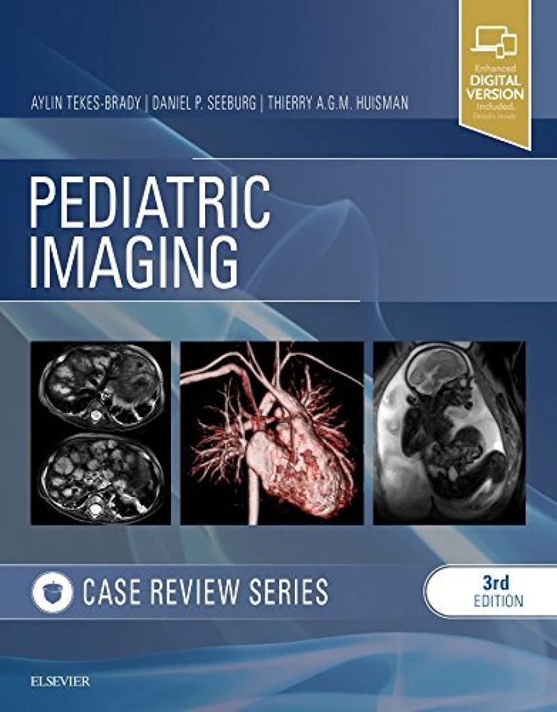 Pediatric Imaging: Case Review Series: 3ed