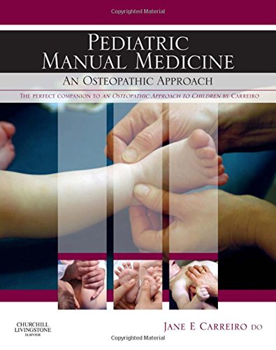 Pediatric Manual Medicine: An Osteopathic Approach 1ed