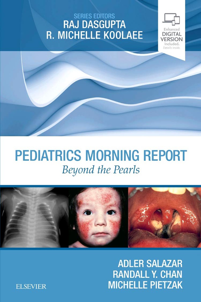 Pediatrics Morning Report: Beyond the Pearls 1ed