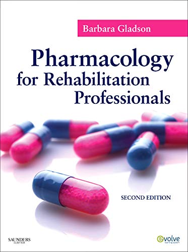 Pharmacology for Rehabilitation Professionals: 2ed