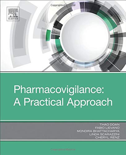 Pharmacovigilance: A Practical Approach: 1ed