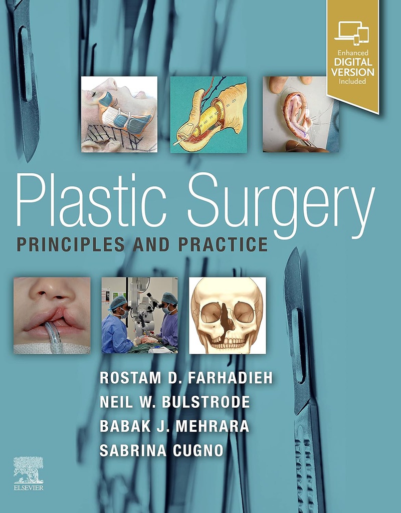 Plastic Surgery - Principles and Practice: 1ed