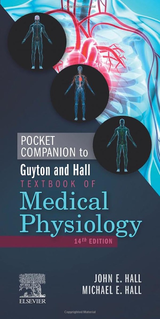 Pocket Companion to Guyton and Hall Textbook of Medical Physiology: 14ed