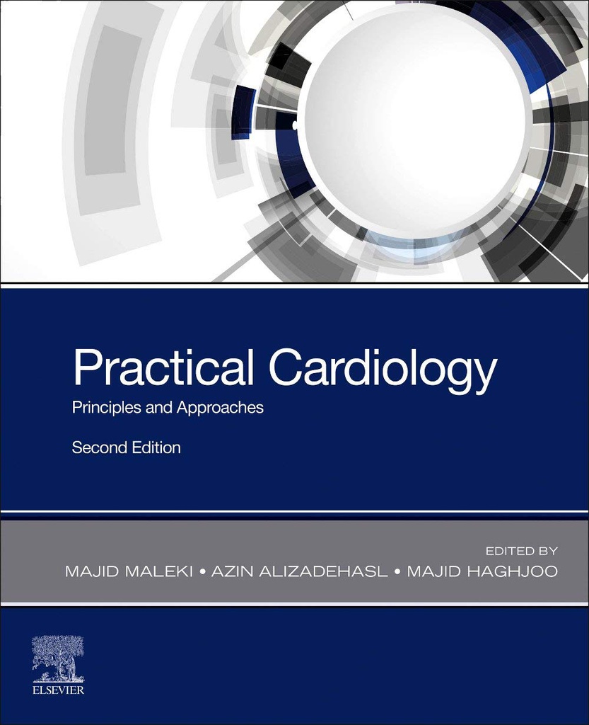 Practical Cardiology: Principles and Approaches 2ed