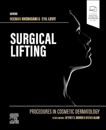 Procedures in Cosmetic Dermatology Series: Advanced Lifting: 1ed