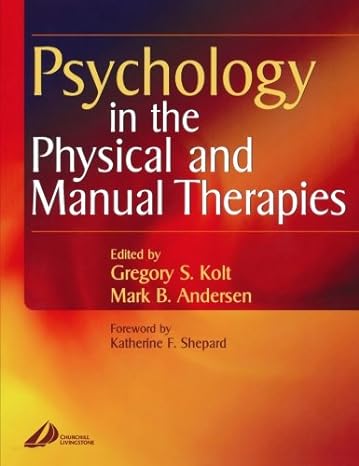 Psychology in the Physical and Manual Therapies: 1ed