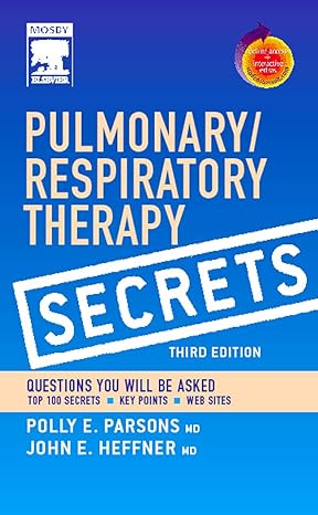 Pulmonary/Respiratory Therapy Secrets: With STUDENT CONSULT Online Access 3ed