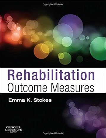 Rehabilitation Outcome Measures: 1ed