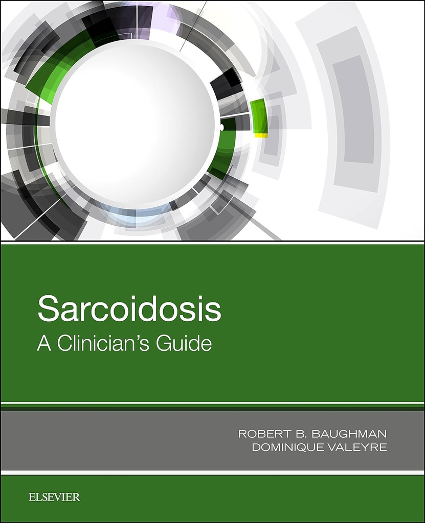 Sarcoidosis: A Clinician's Guide 1ed