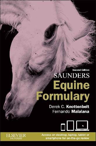 Saunders Equine Formulary: 2ed