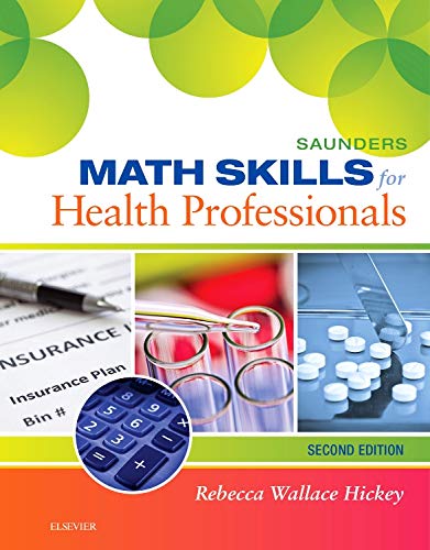 Saunders Math Skills for Health Professionals: 2ed