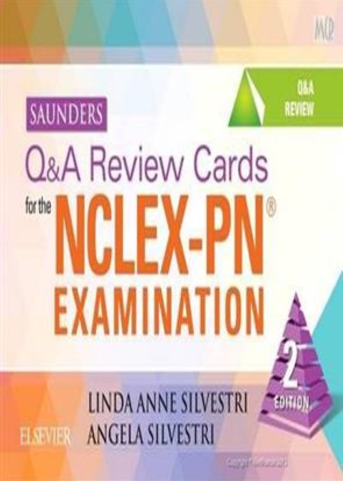 Saunders Q&A Review Cards for the NCLEX-PN® Examination: 2ed