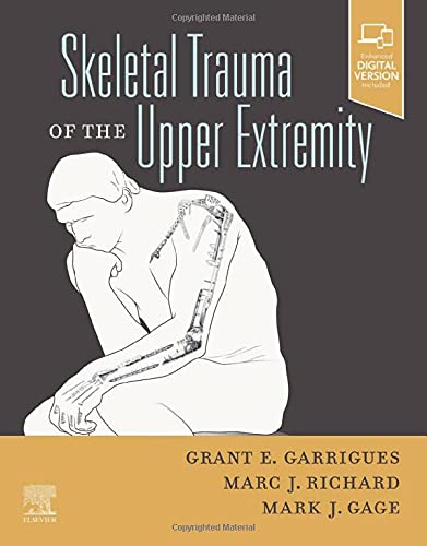 Skeletal Trauma of the Upper Extremity: 1ed