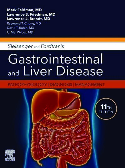 Sleisenger and Fordtran's Gastrointestinal and Liver Disease: Pathophysiology, Diagnosis, Management, 2-VOL Set, 11ed