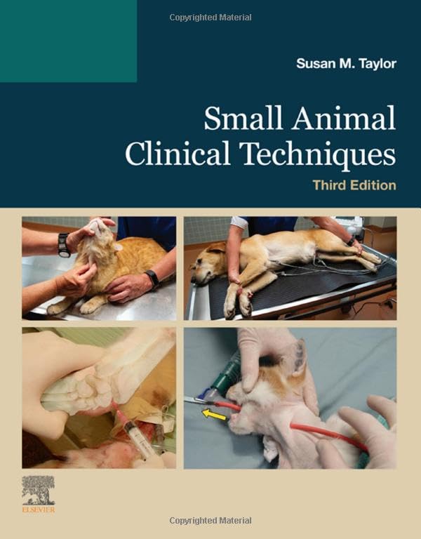 Small Animal Clinical Techniques: 3ed