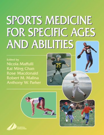 Sports Medicine for Specific Ages and Abilities: 1ed