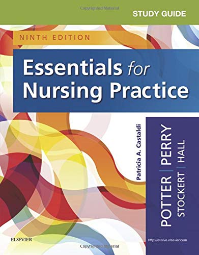 Study Guide for Essentials for Nursing Practice: 9ed