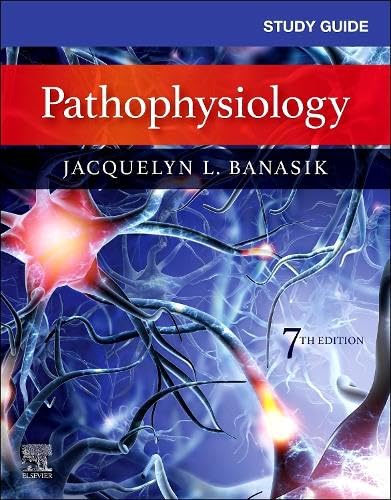 Study Guide for Pathophysiology: 7ed